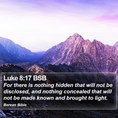 Luke 8:17 BSB Bible Verse Image