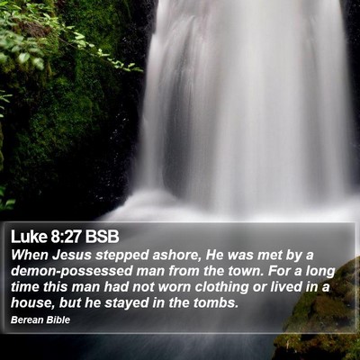 Luke 8:27 BSB Bible Verse Image