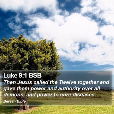 Luke 9:1 BSB Bible Verse Image