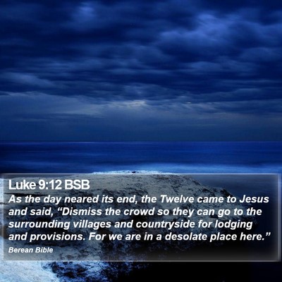 Luke 9:12 BSB Bible Verse Image