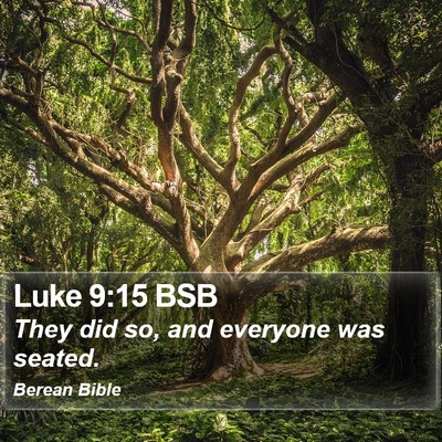 Luke 9:15 BSB Bible Verse Image