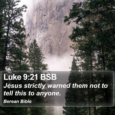 Luke 9:21 BSB Bible Verse Image