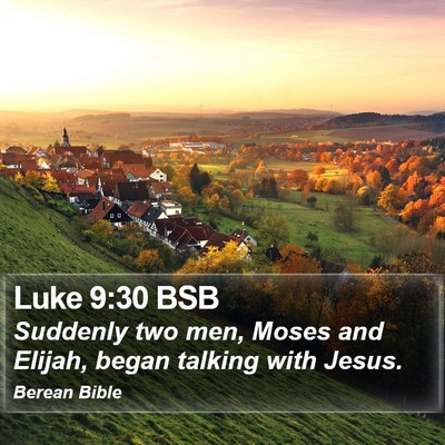 Luke 9:30 BSB Bible Verse Image