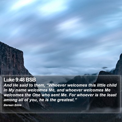 Luke 9:48 BSB Bible Verse Image