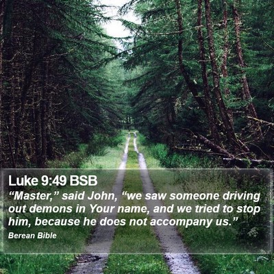 Luke 9:49 BSB Bible Verse Image