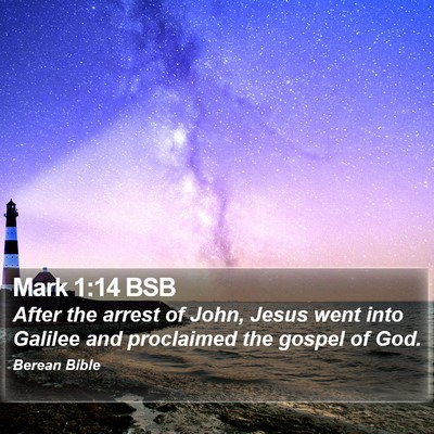 Mark 1:14 BSB Bible Verse Image