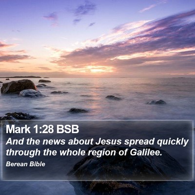 Mark 1:28 BSB Bible Verse Image