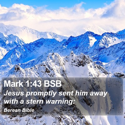 Mark 1:43 BSB Bible Verse Image