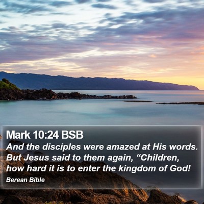 Mark 10:24 BSB Bible Verse Image