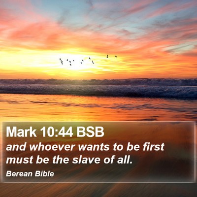 Mark 10:44 BSB Bible Verse Image