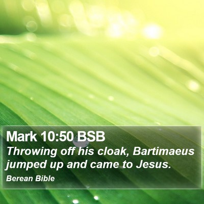 Mark 10:50 BSB Bible Verse Image
