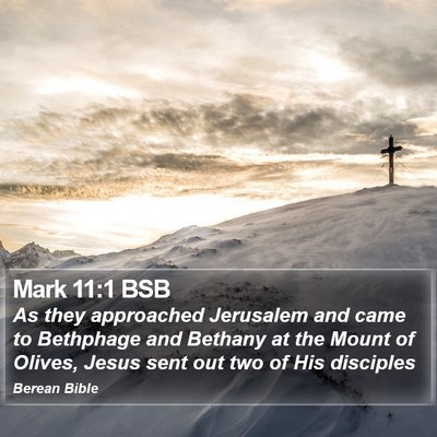 Mark 11:1 BSB Bible Verse Image