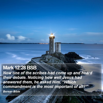 Mark 12:28 BSB Bible Verse Image