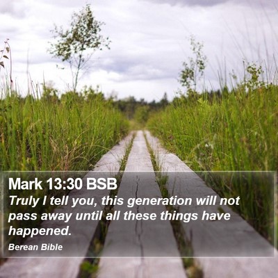 Mark 13:30 BSB Bible Verse Image
