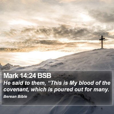Mark 14:24 BSB Bible Verse Image