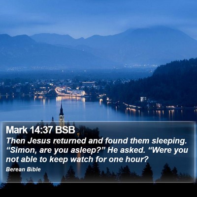 Mark 14:37 BSB Bible Verse Image