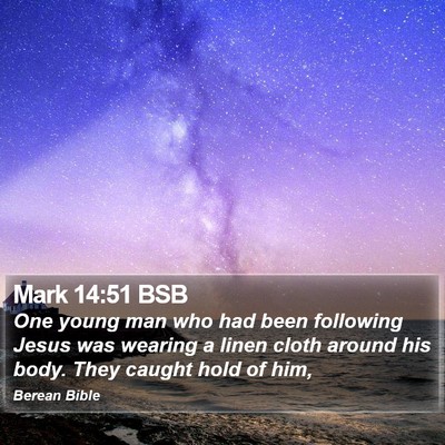 Mark 14:51 BSB Bible Verse Image