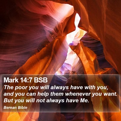 Mark 14:7 BSB Bible Verse Image