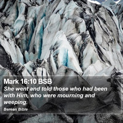 Mark 16:10 BSB Bible Verse Image