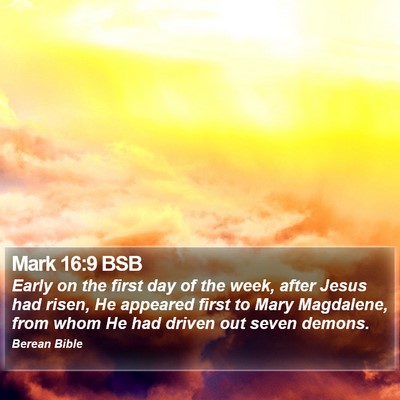 Mark 16:9 BSB Bible Verse Image