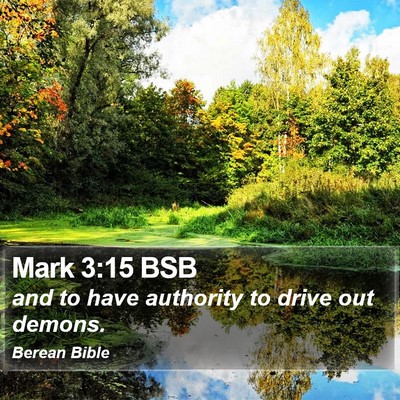 Mark 3:15 BSB Bible Verse Image