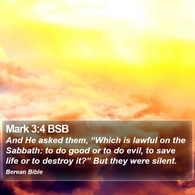 Mark 3:4 BSB Bible Verse Image