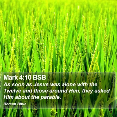 Mark 4:10 BSB Bible Verse Image