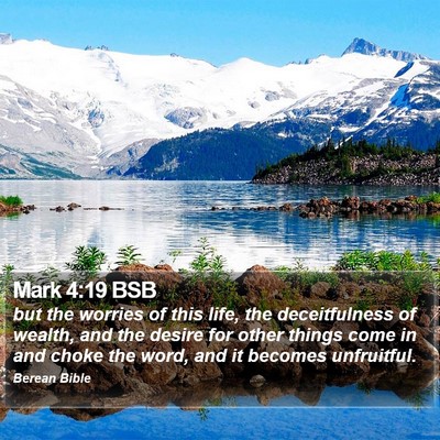 Mark 4:19 BSB Bible Verse Image