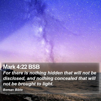 Mark 4:22 BSB Bible Verse Image