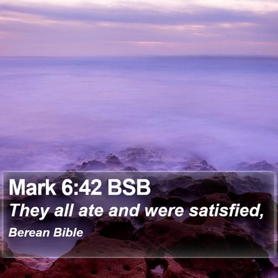 Mark 6:42 BSB Bible Verse Image