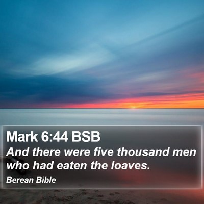 Mark 6:44 BSB Bible Verse Image