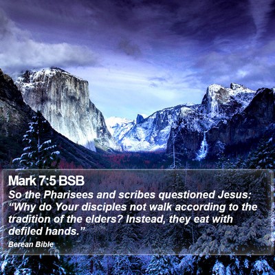 Mark 7:5 BSB Bible Verse Image
