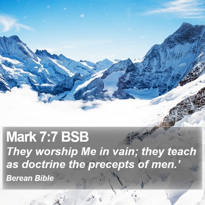 Mark 7:7 BSB Bible Verse Image