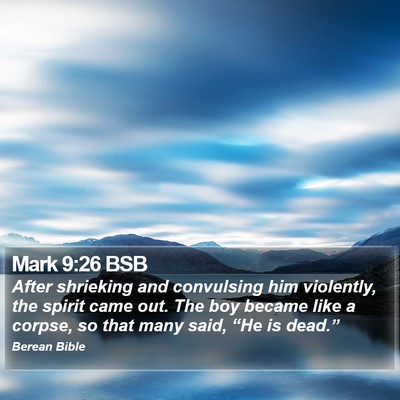 Mark 9:26 BSB Bible Verse Image