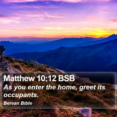 Matthew 10:12 BSB Bible Verse Image