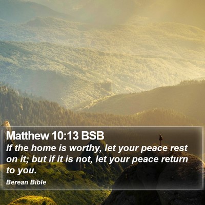 Matthew 10:13 BSB Bible Verse Image
