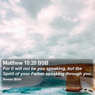 Matthew 10:20 BSB Bible Verse Image