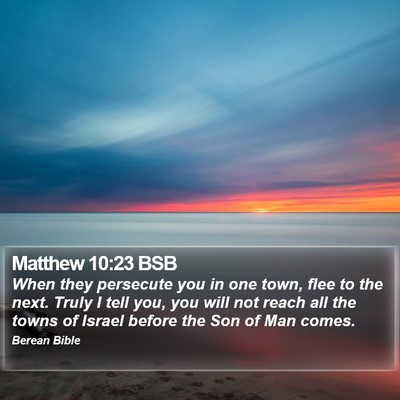 Matthew 10:23 BSB Bible Verse Image