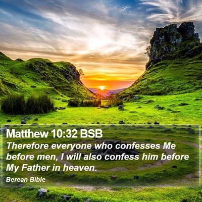 Matthew 10:32 BSB Bible Verse Image