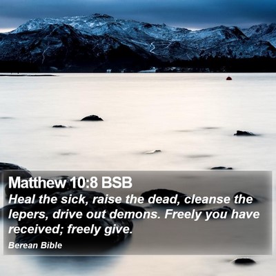 Matthew 10:8 BSB Bible Verse Image