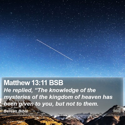 Matthew 13:11 BSB Bible Verse Image