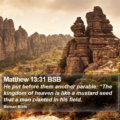 Matthew 13:31 BSB Bible Verse Image