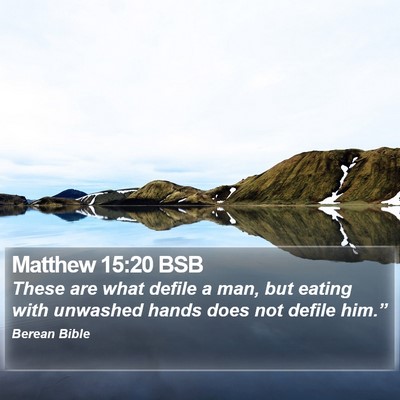 Matthew 15:20 BSB Bible Verse Image