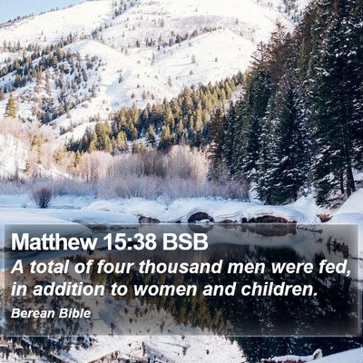 Matthew 15:38 BSB Bible Verse Image