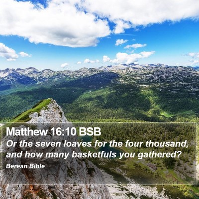 Matthew 16:10 BSB Bible Verse Image