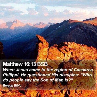 Matthew 16:13 BSB Bible Verse Image