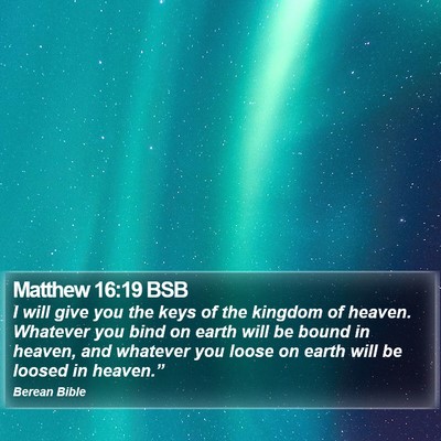Matthew 16:19 BSB Bible Verse Image