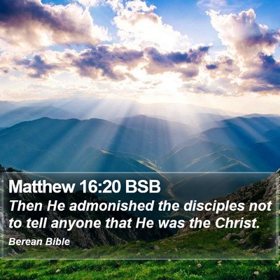 Matthew 16:20 BSB Bible Verse Image