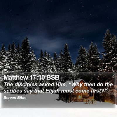 Matthew 17:10 BSB Bible Verse Image
