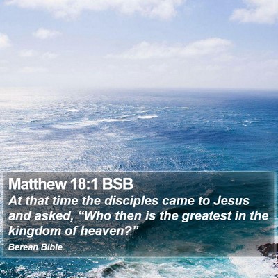Matthew 18:1 BSB Bible Verse Image